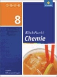 Blickpunkt Chemie 8. Schülerband. Sachsen - Ausgabe 2013.