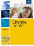 Chemie heute. Gesamtband - Sekundarstufe 1 - Ausgabe 2013.