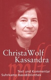 Christa Wolf - Kassandra.