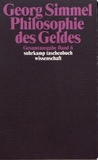 Georg Simmel - Philosophie des Geldes.