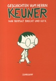 Ulf K. et Bertolt Brecht - Geschichten vom Herrn Keuner.