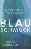 Katharina Winkler - Blauschmuck.