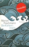 Marion Poschmann - Die Kieferninseln.