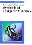 Nicola Hüsing et Ulrich Schubert - Synthesis Of Inorganic Materials.
