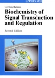Gerhard Krauss - Biochemistry Of Signal Transducation And Regulation. 2nd Edition.