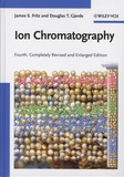 James-S Fritz et Douglas-T Gjerde - Ion Chromatography.