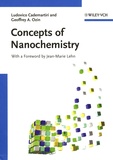Ludovico Cademartiri et Geoffrey A Ozin - Concepts of Nanochemistry.