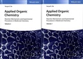 Surya K De - Applied Organic Chemistry - Reaction Mechanisms and Experimental Procedures in Medicinal Chemistry. Pack en 2 volumes : 1 et 2.