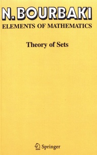 Nicolas Bourbaki - Theory of Sets.