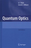 D-F Walls et Grerard-J Milburn - Quantum Optics.