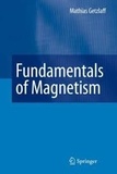 Mathias Getzlaff - Fundamentals of Magnetism.