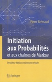 Pierre Brémaud - Introduction aux probabilités et aux chaînes de Markov.