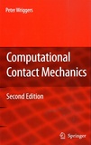 Peter Wriggers - Computational Contact Mechanics.