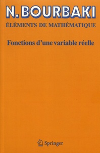 Nicolas Bourbaki - Fonctions d'une variable réelle - Théorie élémentaire.