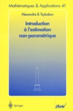 Alexandre-B Tsybakov - Introduction à l'estimation non-paramétrique.