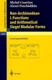 Michel Courtieu et Alexei Panchishkin - Non-Archimedean L-Functions and Arithmetical Siegel Modular Forms.