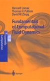 David-W Zingg et Harvard Lomax - Fundamentals of computational fluid dynamics.