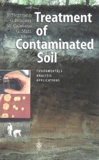 Gerhard Matz et  Collectif - Treatment of contaminated soil. - Fundamentals, analysis, applications.