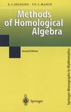 Sergei I. Gelfand et Yuri I. Manin - Methods of Homological Algebra.