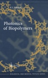 Nikolai L. Vekshin - Photonics of Biopolymers.