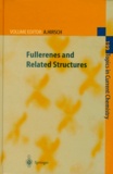 Andreas Hirsch et  Collectif - FULLERENES AND RELATED STRUCTURES.