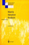 Richard-S Varga - Matrix Iterative Analysis.