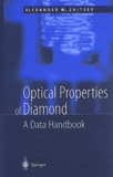 Alexander-M Zaitsev - Optical Properties Of Diamond. A Data Handbook.