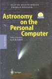 Thomas Pfleger et Oliver Montenbruck - Astronomy on the Personal Computer. - 4th Edition, With CD-Rom.