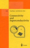 Jacob Rubinstein et  Collectif - Connectivity and Superconductivity.