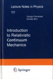 Giorgio Ferrarese et Dario Bini - Introduction to Relativistic Continuum Mechanics.