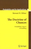 Stewart N. Ethier - The Doctrines of Chances - Probabilistic Aspects of Gambling.