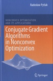 Radoslaw Pytlak - Conjugate Gradient Algorithms in Nonconvex Optimization.