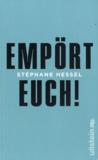 Stéphane Hessel - Empört Euch !.