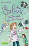 Carlotta 03: Carlotta - Film ab im Internat!.