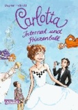 Carlotta 04: Carlotta - Internat und Prinzenball.