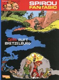 André Franquin - Spirou und Fantasio Tome 16 : QRN ruft Bretzelburg.