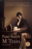 Patti Smith - M Train - Erinnerungen.