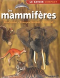  NGV - Les mammifères - Anatomie, comportement, habitat.