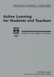 David Stern et Günter l. Huber - Active Learning for Students and Teachers - Reports from Eight Countries.