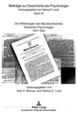 Karl H. Bönner et Helmut-E Lück - Die Mitteilungen des Berufsverbandes Deutscher Psychologen - 1947-1950.