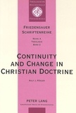 Rolf Pöhler - Continuity and Change in Christian Doctrine - A Study of the Problem of Doctrinal Development.