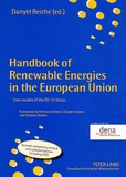 Danyel Reiche - Handbook of Renewable Energies in the European Union.