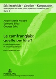 André Marie Ntsobé - Le camfranglais : quelle parlure ?.