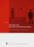Hadwig Kraeutler - Otto Neurath - Museum and Exhibition Work.