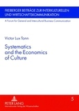 Victor Lux Tonn - Systematics and the Economics of Culture.