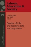 Ute Széll et György Széll - Quality of Life and Working Life in Comparison.