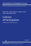 Claire Lobet-Maris et Larissa Hjorth - Cultures of Participation - Media Practices, Politics and Literacy.