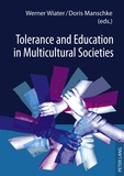 Doris Manschke et Werner Wiater - Tolerance and Education in Multicultural Societies.