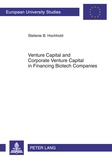 Stefanie Hochhold - Venture Capital and Corporate Venture Capital in Financing Biotech Companies.