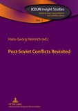 Hans-Georg Heinrich - Post-Soviet Conflicts Revisited.